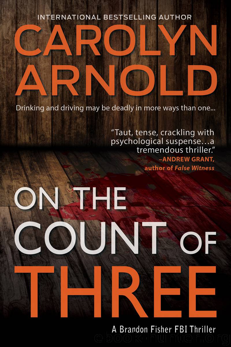 On the Count of Three by Carolyn Arnold