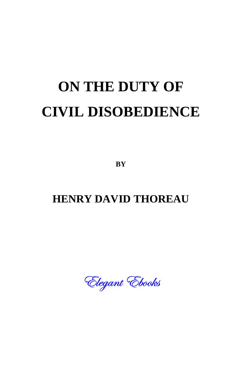 On the Duty of Civil Disobedience by Henry David Thoreau