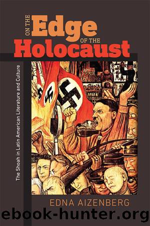 On the Edge of the Holocaust by Aizenberg Edna;
