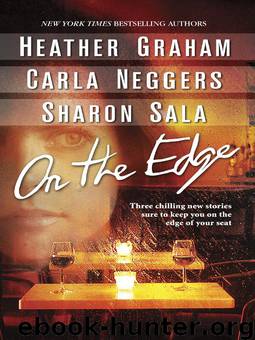 On the Edge: Bougainvillea\Shelter Island\Capsized by Heather Graham & Carla Neggers & Sharon Sala