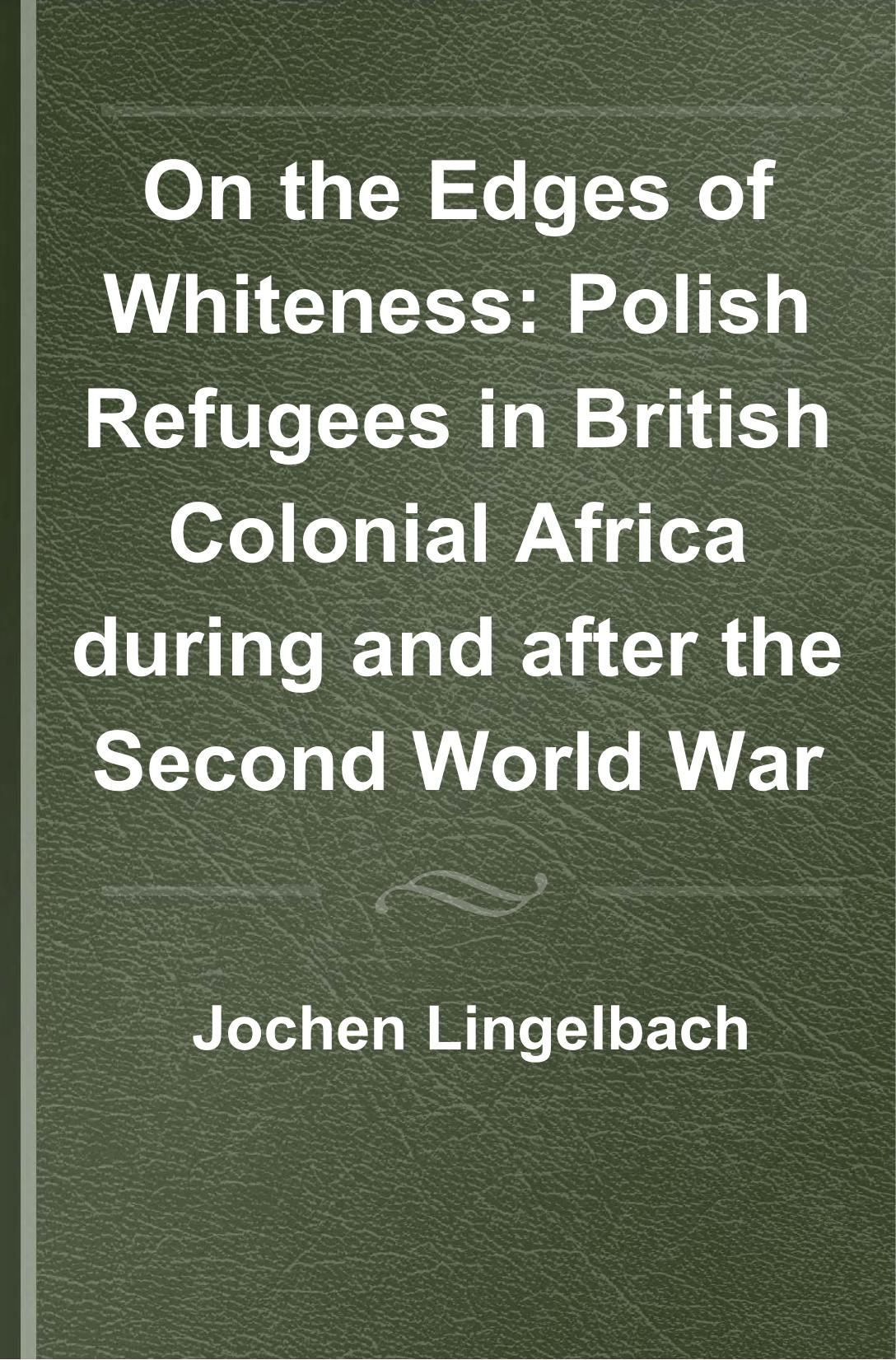On the Edges of Whiteness by Jochen Lingelbach;
