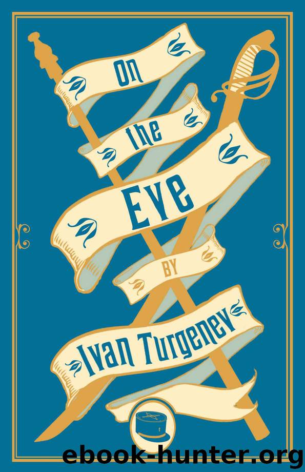 On the Eve (Alma Classics) by Ivan Turgenev
