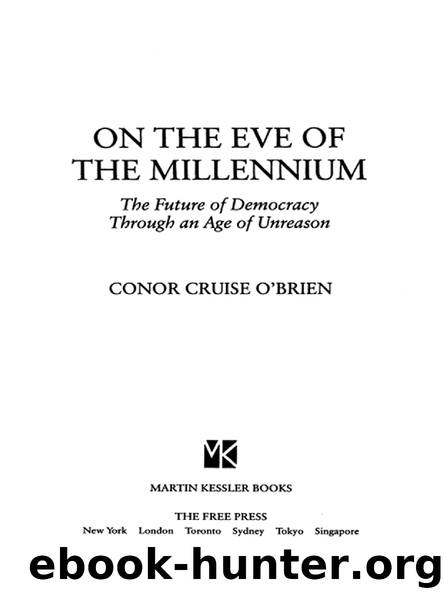 On the Eve of the Millennium by Conor Cruise O’Brien