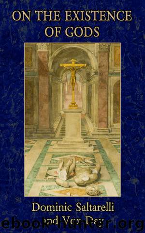 On the Existence of Gods by Dominic Saltarelli & Vox Day
