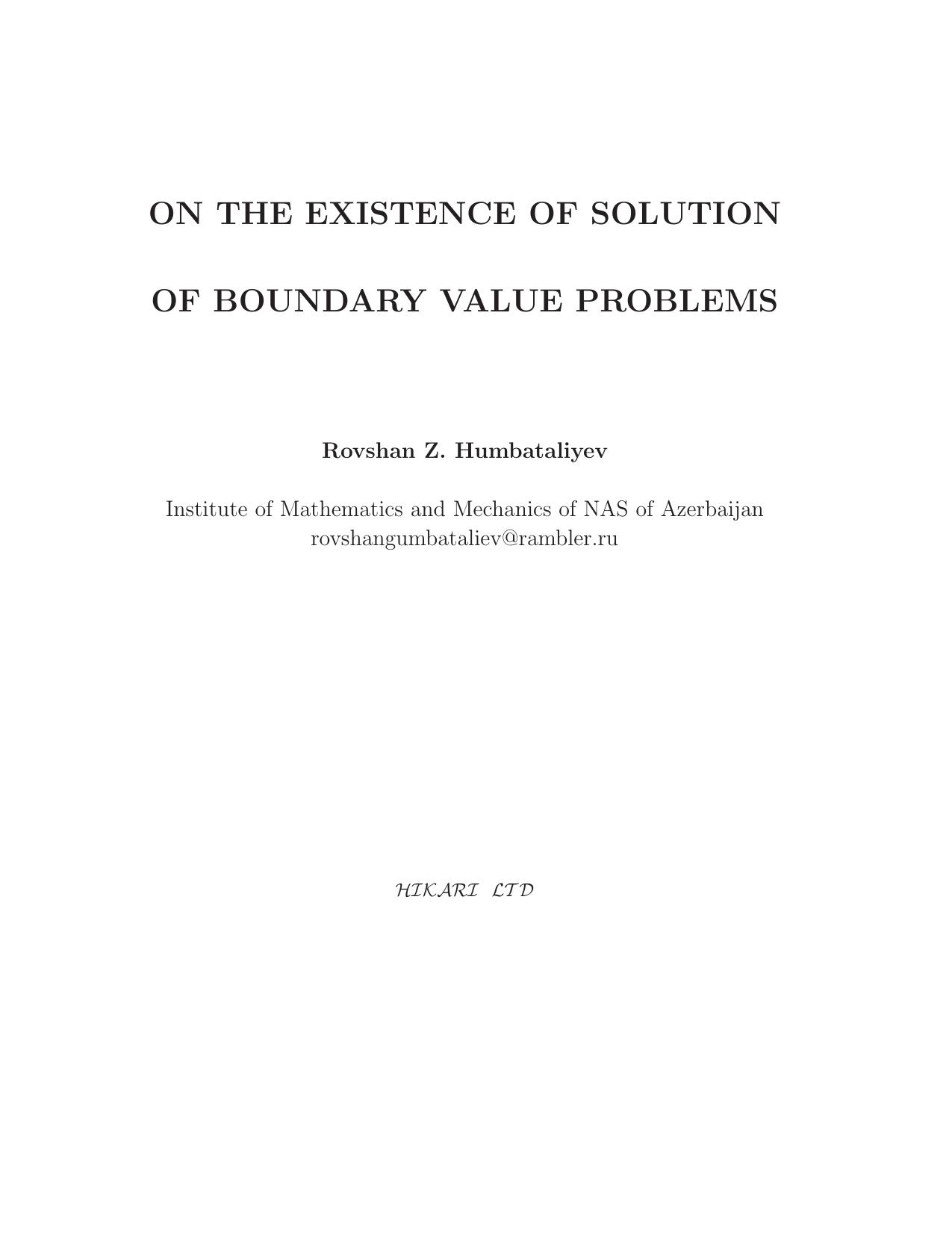 On the Existence of Solution of Boundary Value Problems by Rovshan Z. Humbataliyev