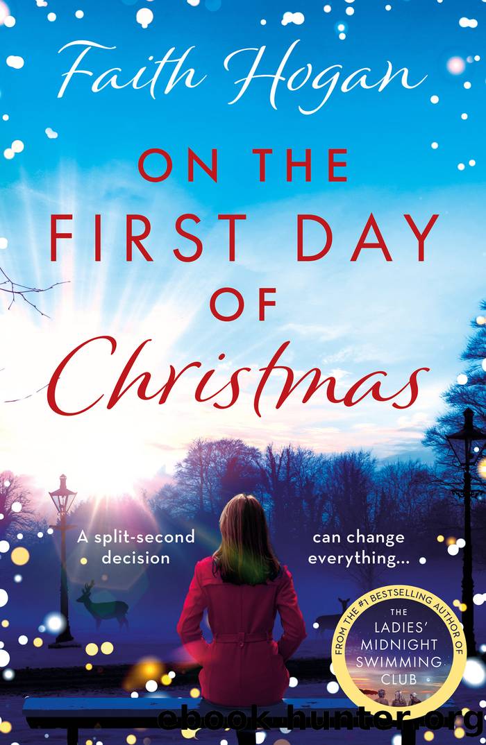 On the First Day of Christmas by Faith Hogan - free ebooks download