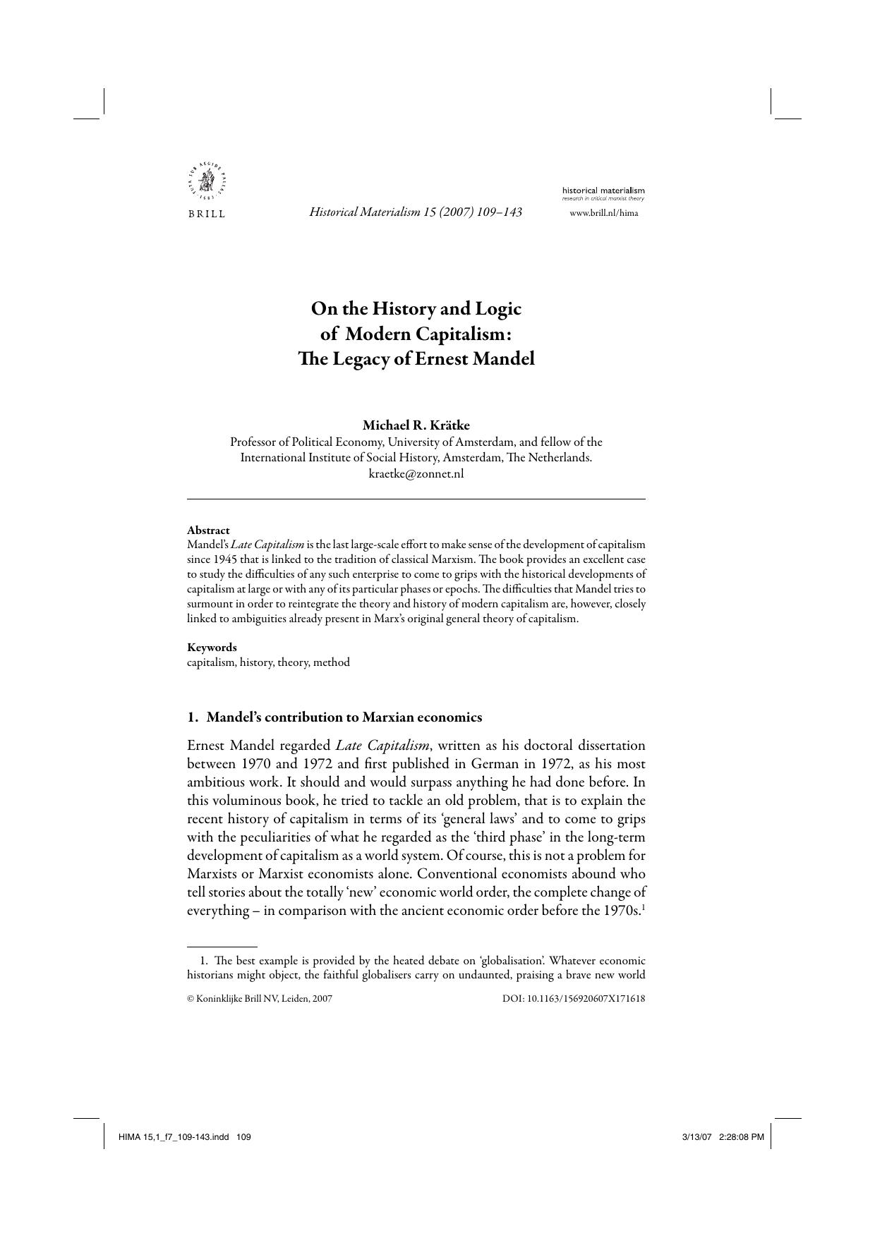 On the History and Logic of Modern Capitalism: The Legacy of Ernest Mandel by Michael R. Kr & auml;tke