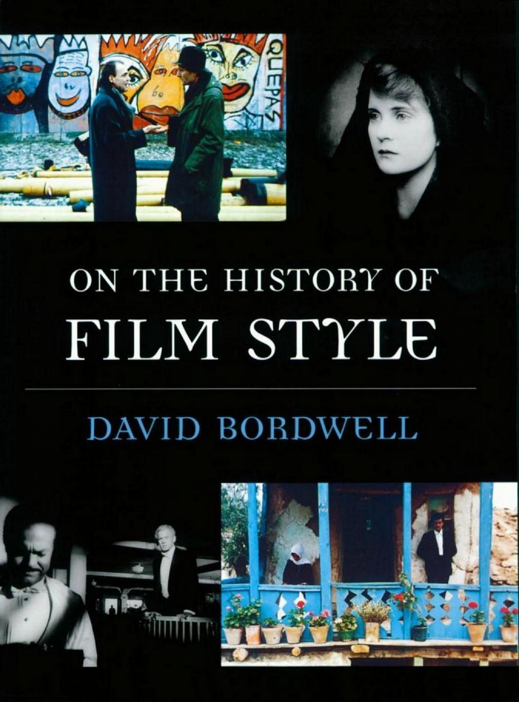 On the History of Film Style by David Bordwell