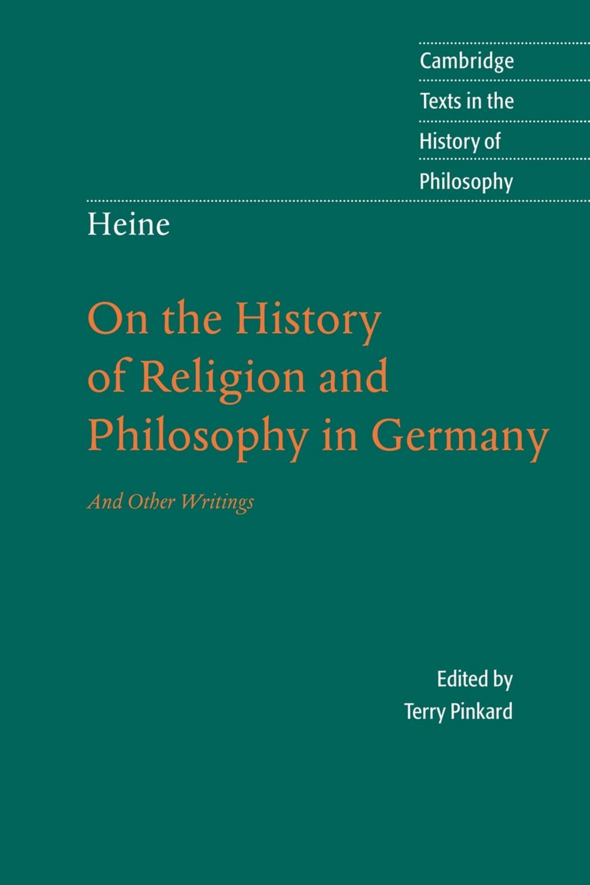 On the History of Religion and Philosophy in Germany & other writings by Heinrich Heine