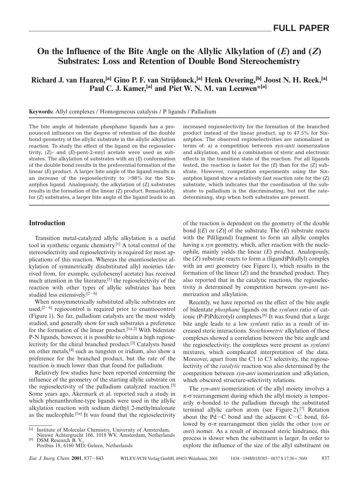 On the Influence of the Bite Angle on the Allylic Alkylation of (E) and (Z) Substrates: Loss and Retention of Double Bond Stereochemistry by Unknown