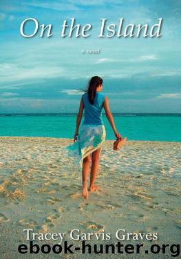 On the Island by Tracey Garvis Graves