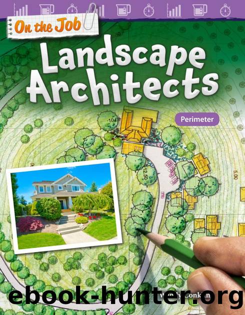 On the Job: Landscape Architects: Perimeter by Wendy Conklin