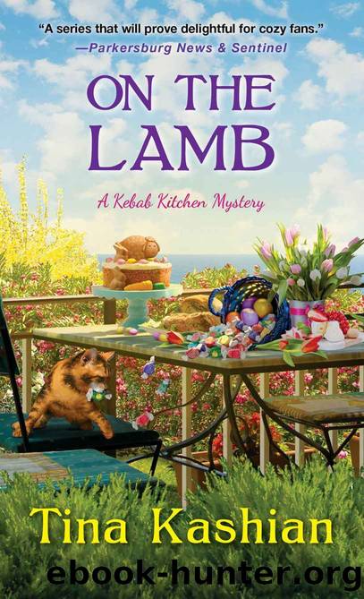 On the Lamb (A Kebab Kitchen Mystery Book 4) by Tina Kashian