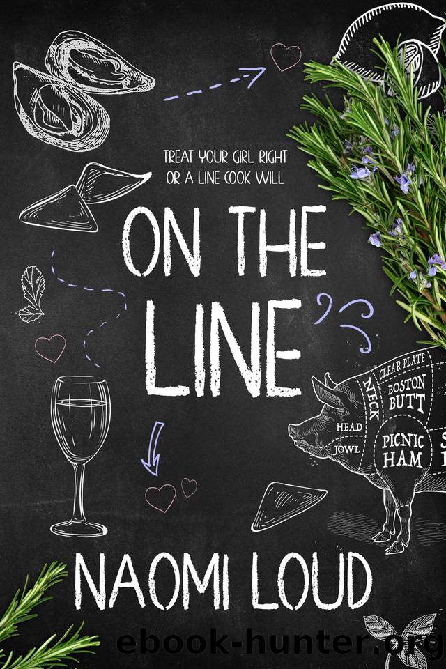 On the Line (A Line Cook Romance) by Naomi Loud