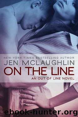 On the Line (Out of Line Book 7) by Jen McLaughlin