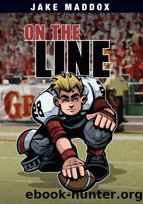 On the Line by Jake Maddox