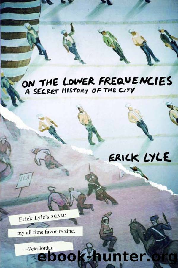On the Lower Frequencies by Erick Lyle;