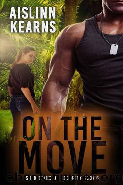 On the Move: Soldiering On Security #6 by Aislinn Kearns