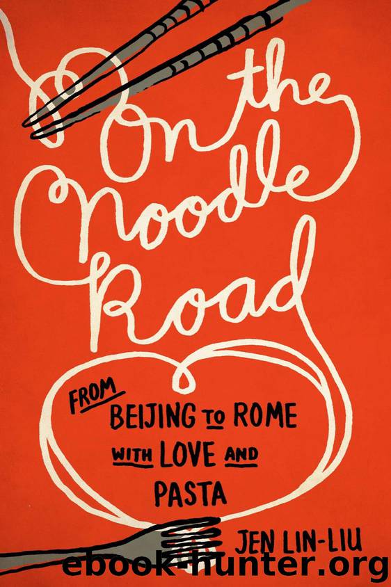 On the Noodle Road by Jen Lin-Liu