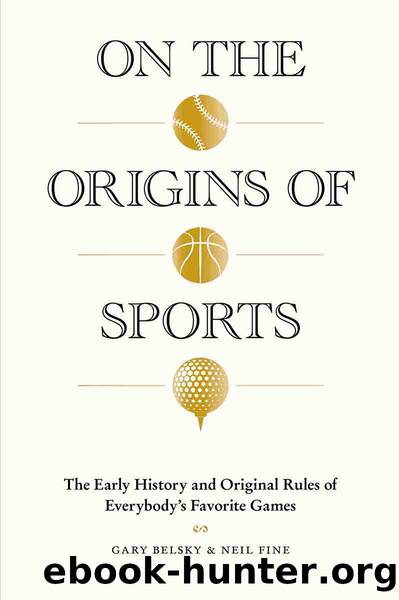 On the Origins of Sports by Gary Belsky