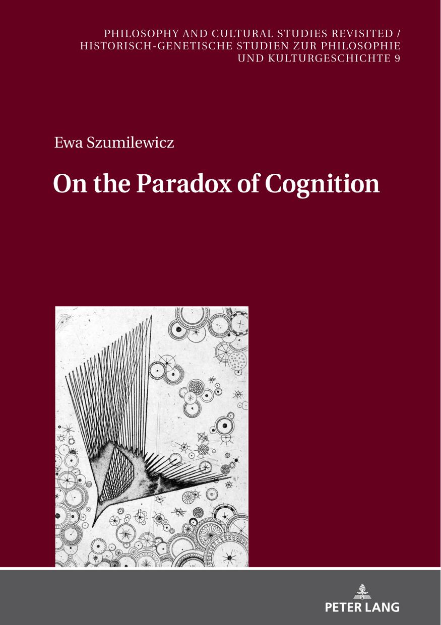 On the Paradox of Cognition by Ewa Szumilewicz