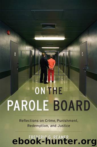 On the Parole Board by Frederic G. Reamer