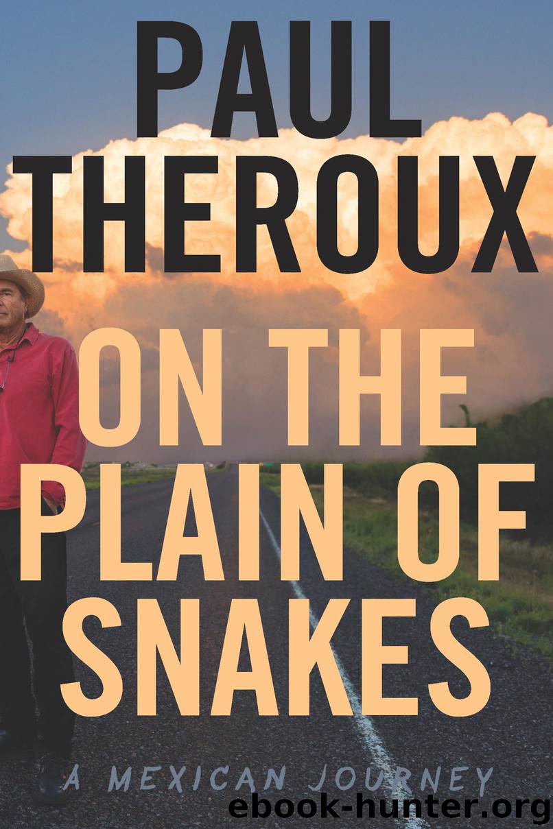 On the Plain of Snakes by Paul Theroux - free ebooks download