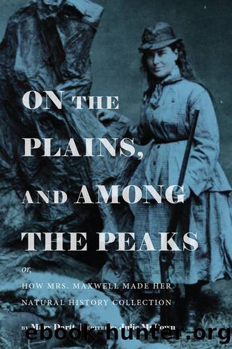 On the Plains, and Among the Peaks by Julie McCown