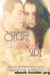 On the Plus Side by Tabatha Vargo