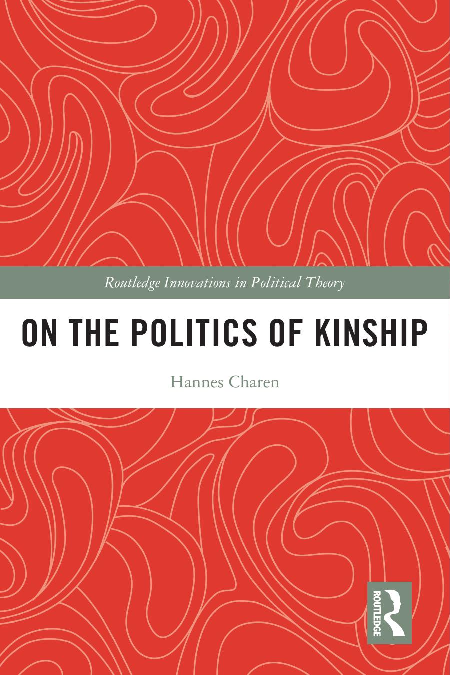 On the Politics of Kinship by Hannes Charen