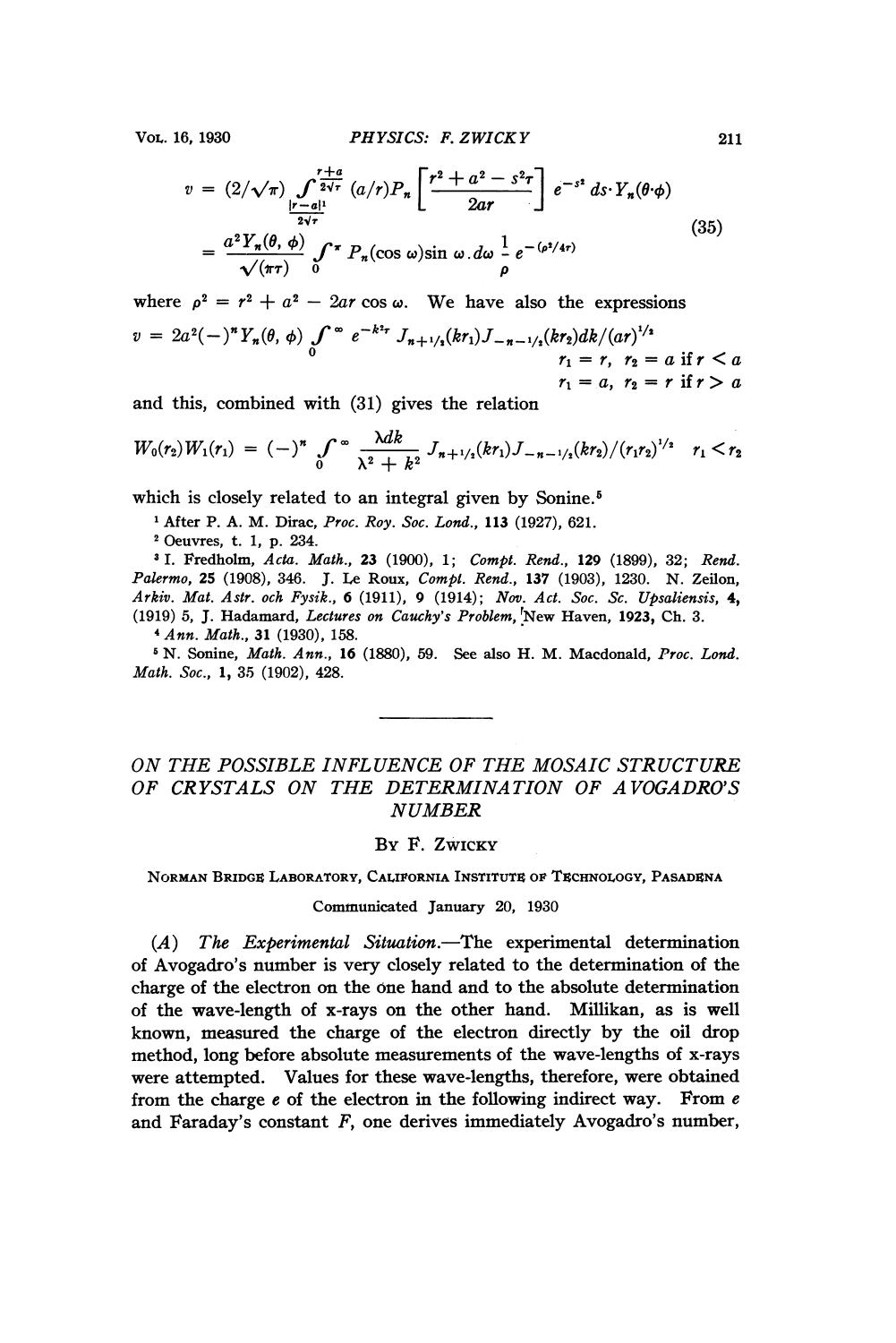 On the Possible Influence of the Mosaic Structure of Crystals on the Determination of Avogadros Number by Zwicky F