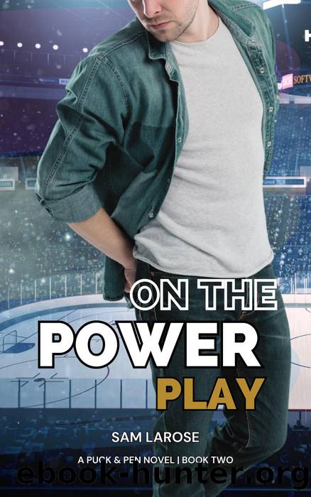 On the Power Play by Sam LaRose