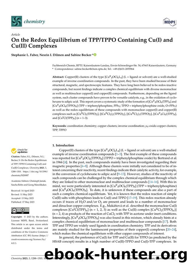 On the Redox Equilibrium of TPPTPPO Containing Cu(I) and Cu(II) Complexes by Stephanie L. Faber Nesrin I. Dilmen & Sabine Becker