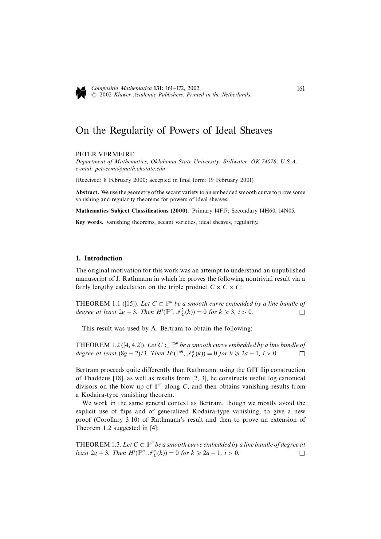 On the Regularity of Powers of Ideal Sheaves by Unknown