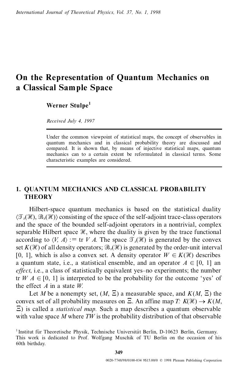 On the Representation of Quantum Mechanics on a Classical Sample Space by Unknown