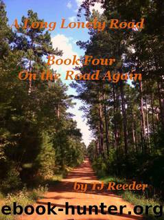 On the Road Again by T J Reeder
