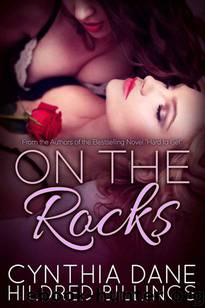 On the Rocks by Cynthia Dane & Hildred Billings