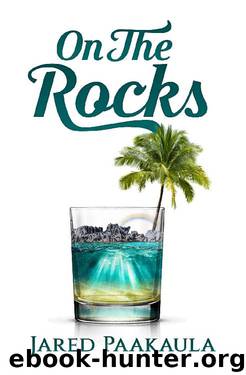 On the Rocks by Jared Paakaula