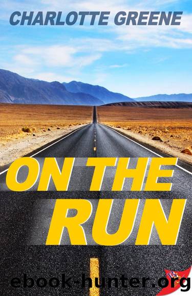 On the Run by Charlotte Greene