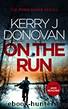 On the Run: Book 1 in the Ryan Kaine series by Kerry J Donovan