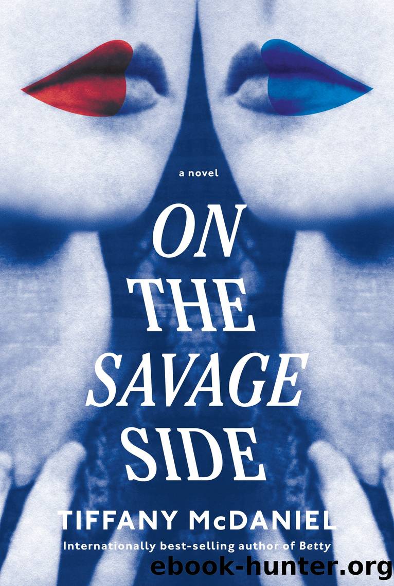 On the Savage Side by Tiffany McDaniel