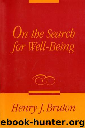 On the Search for Well-Being by Henry J. Bruton