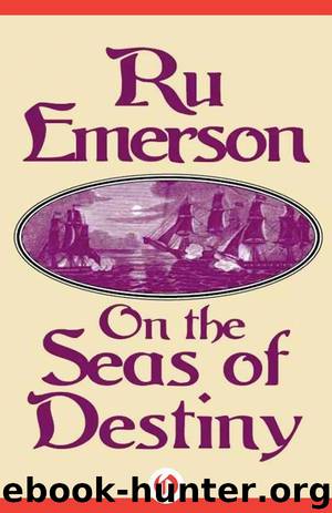 On the Seas of Destiny (Tale of the Nedao) by Emerson Ru