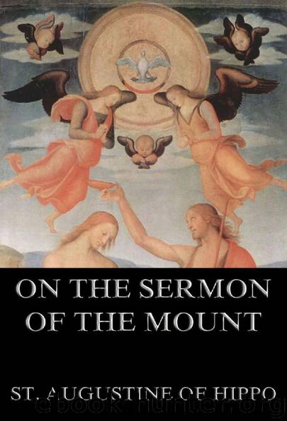 On the Sermon On The Mount by St. Augustine of Hippo