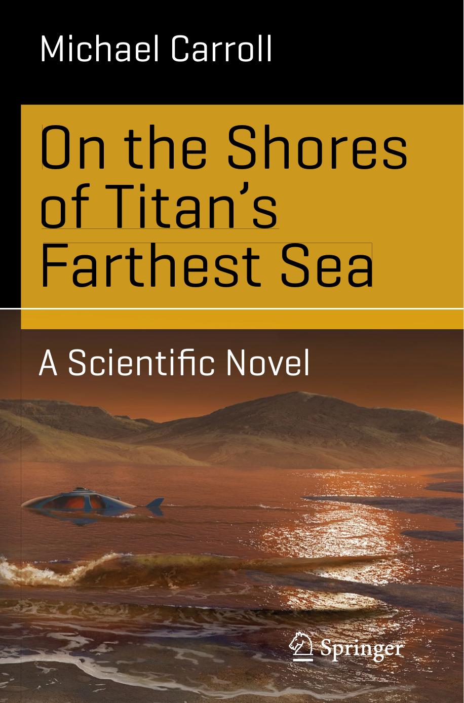 On the Shores of Titan's Farthest Sea by Michael Carroll