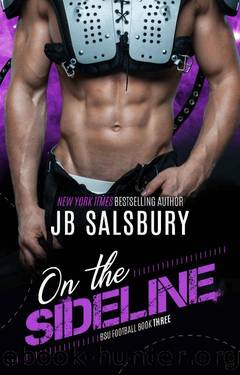 On the Sideline (BSU Football Book 3) by JB Salsbury