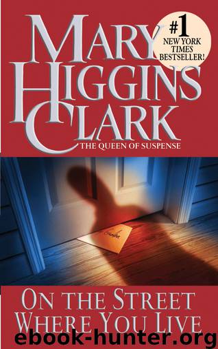On the Street Where you Live by Mary Higgins Clark