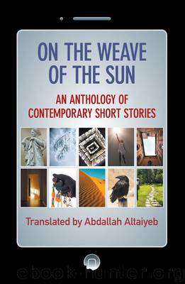 On the Weave of the Sun by Abdallah Altaiyeb