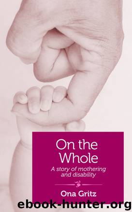 On the Whole by Ona Gritz