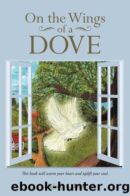 On the Wings of a Dove by Melody S. Deal